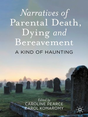 cover image of Narratives of Parental Death, Dying and Bereavement